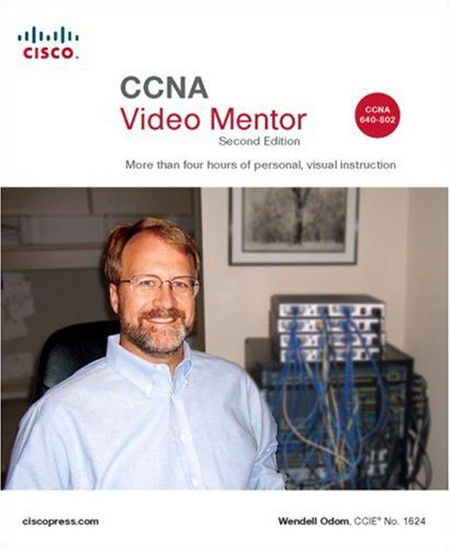 Cisco Press - CCNA Video Mentor Streaming Video Second Edition Cisco Press - CCNA Video Mentor Streaming Video Second Edition