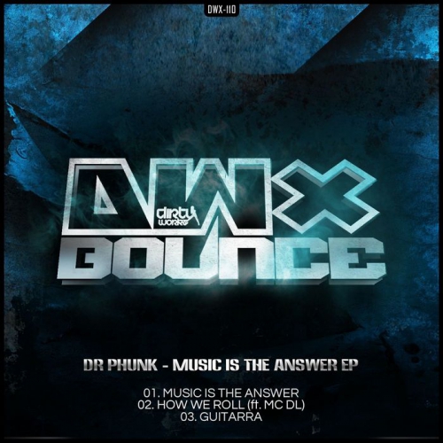 00_dr_phunk_-_music_is_the_answer_ep-(dwx110)-web-2012.jpg