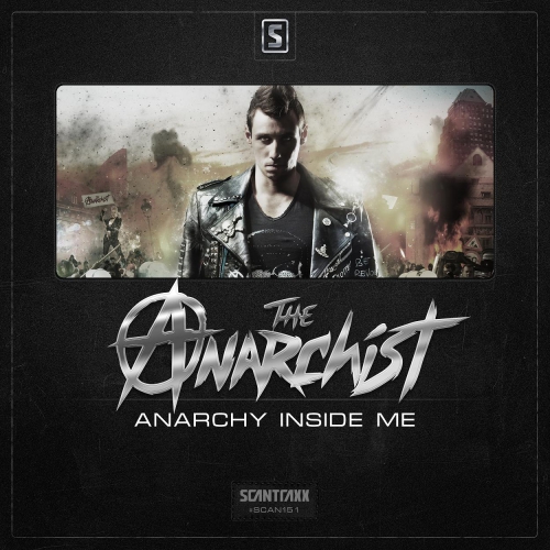 00_the_anarchist_-_anarchy_inside_me-(scantraxx151)-web-2014.jpg