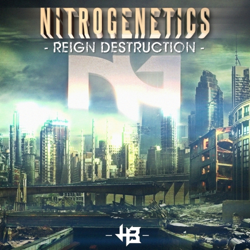 00_nitrogenetics_ft._nick_drone_-_reign_destruction-(hm2809)-proper-web-2014.jpg