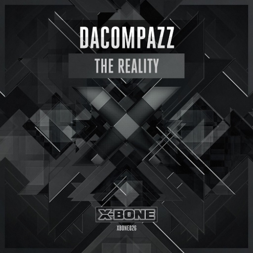 00-dacompazz_-_the_reality-(xbone026)-web-2014-srg.jpg