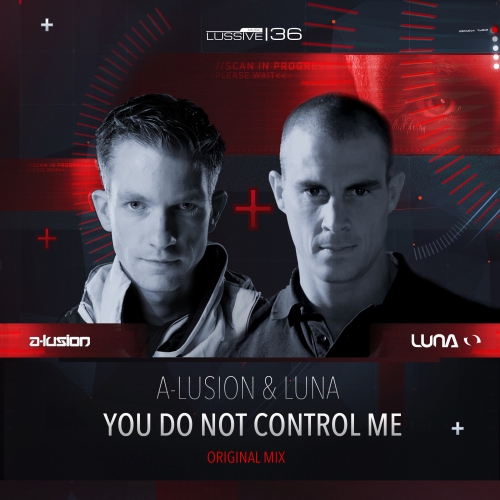00_a-lusion_and_luna_-_you_do_not_control_me-(lus36)-web-2014.jpg