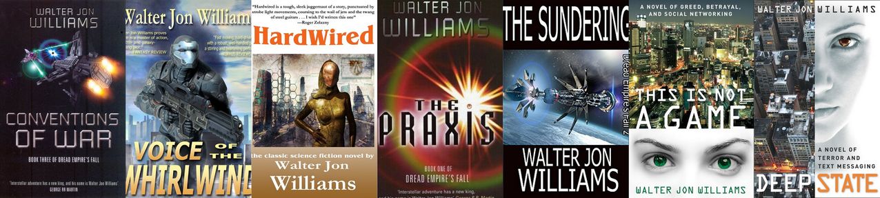 Walter Jon Williams - Collection Walter Jon Williams - Collection