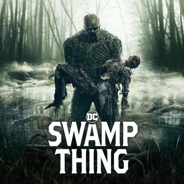   / Swamp Thing [1 ] (2019) BDRip 1080p |   