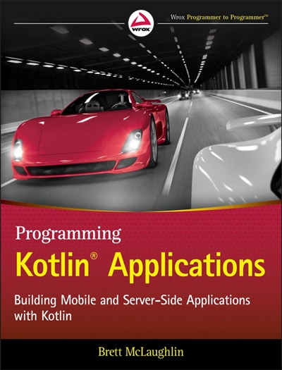 Programming Kotlin Applications