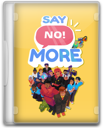 Say No! More