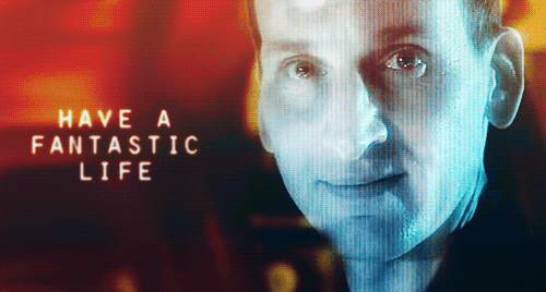 Life is fantastic. 9 Doctor fantastic. Have a fantastic Life