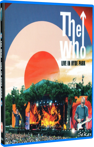 The Who - Live in Hyde Park (2015, Blu-ray)