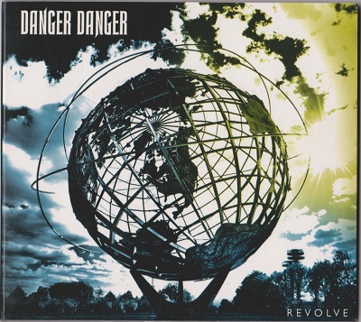 Danger Danger - Revolve (2009) [FR CD 424]