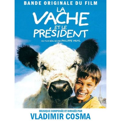 La vache et le président Soundtrack