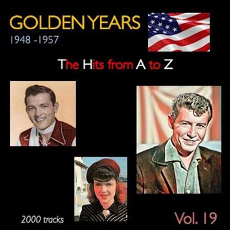 VA - Golden Years 1948-1957 - The Hits from A to Z [Vol.19] (2022) MP3