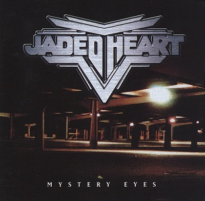 Jaded Heart - Mystery Eyes (1997) Jaded Heart - Mystery Eyes (1997)