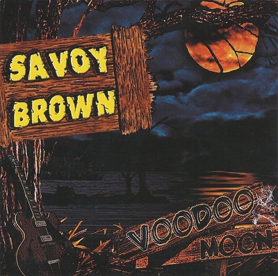Savoy Brown - Voodoo Moon (2011)