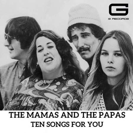 The Mamas & the Papas - Ten songs for you (2018/2022) MP3