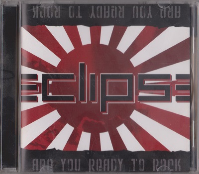 Eclipse - Are You Ready To Rock (2008)