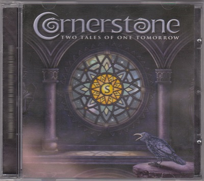Cornerstone - Two Tales Of One Tomorrow (2007)