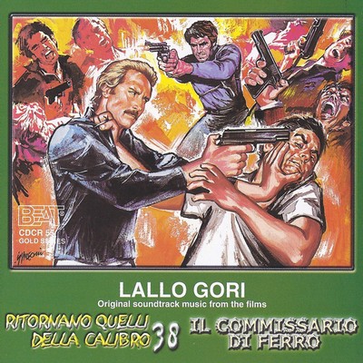 Ritornano Quelli Della Calibro 38 / Il Commissario Di Ferro Soundtrack 