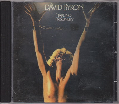David Byron - Take No Prisoners (1975)