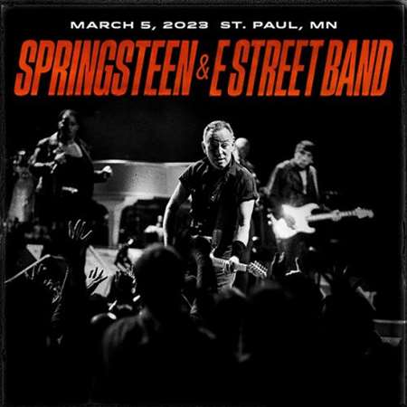 Bruce Springsteen - 2023-03-05 Xcel Energy Center, St. Paul, MN (2023) FLAC