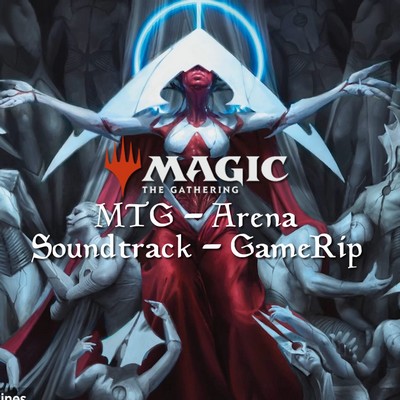 MTG (Magic: The Gathering) Arena Soundtrack 