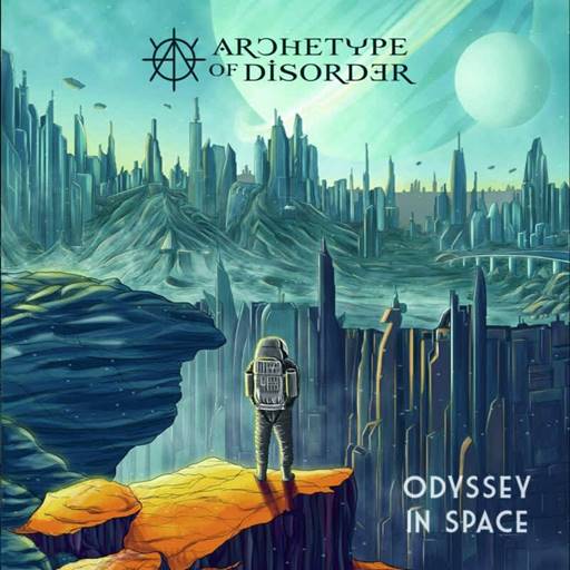 Archetype Of Disorder - Odyssey In Space (2023) FLAC