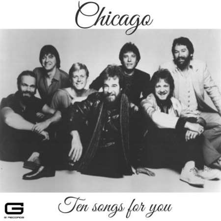 Chicago - Ten songs for you (2023) MP3