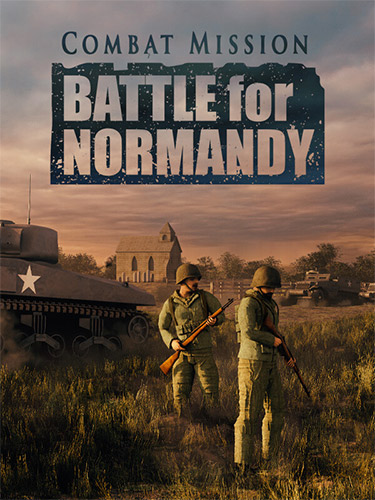 Combat Mission: Battle for Normandy – Complete, v4.05 (Steam-Matrix/GE4) + 5 DLCs