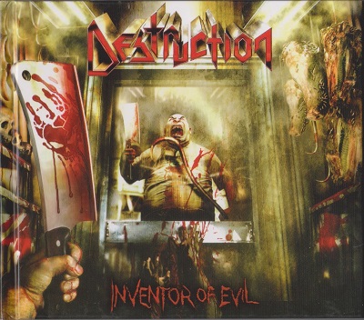 Destruction - Inventor Of Evil (2005)