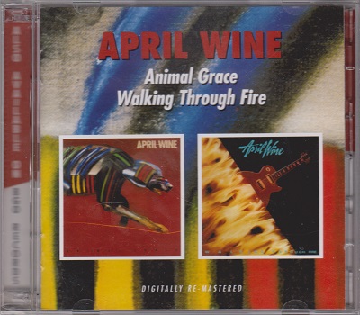 April Wine - Animal Grace | Walking Through Fire (2009) [2CD]