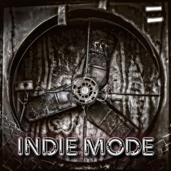 Various Artists - INDIE MODE 2023 Mp3 [320kbps]  470fefbd4cbe98632759fd616ec69b03