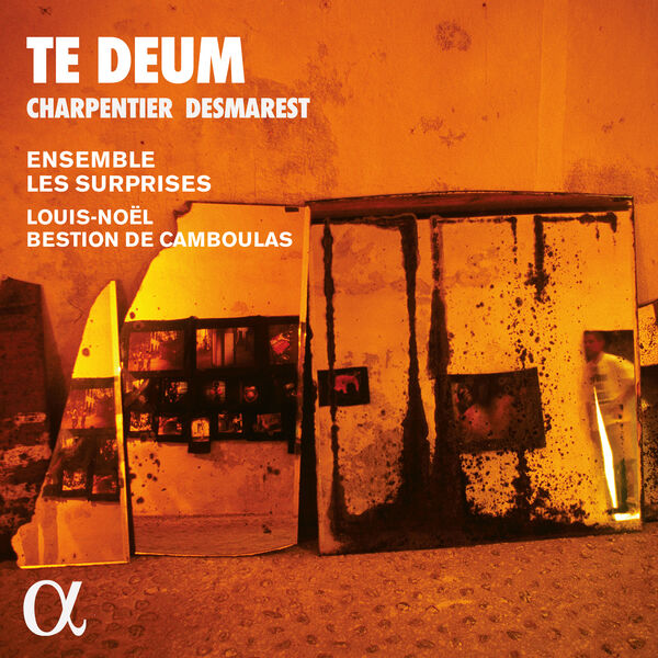 Ensemble les Surprises - Charpentier & Desmarest Te Deum 2024 24Bit-96kHz [FLAC]  95ea8b9f1ff41eac61f301dcb2c48375