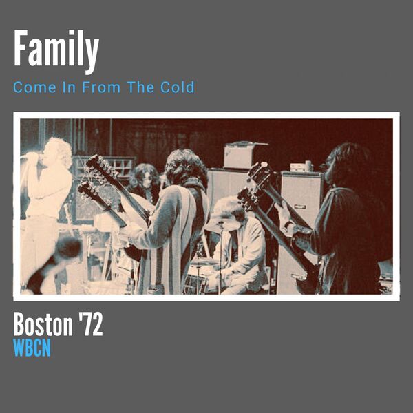 Family - Come In From The Cold Live Boston 72 2023 16Bit-44.1kHz [FLAC] (173.37 MB) 0e292f5e5953790a44dcec2afd82fb2d