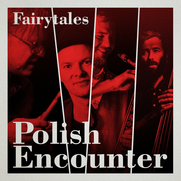 Marek Konarski - Polish Encounter - Fairytales - 2024 - WEB [FLAC] 16BITS 44.1KHZ-EICHBAUM (223.64 MB) 7d3977b52f641176499e3979de1a0ac4