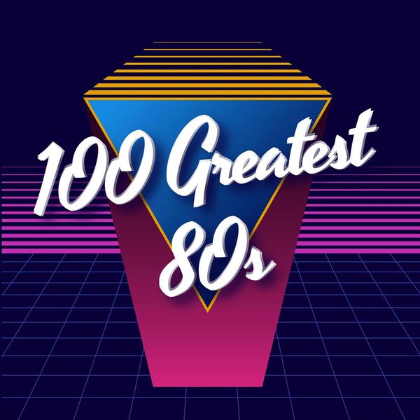 Various Artists - 100 Greatest 80s 2024 Mp3 [320kbps] (958.47 MB) 880eb816943140324ab686752719b0a6