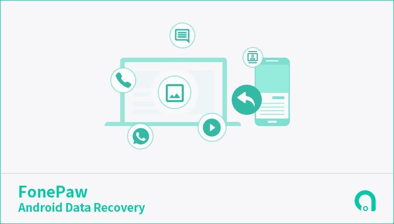 FonePaw Android Data Recovery 6.1 Multilingual 183290794978da3a5f3100530c864595