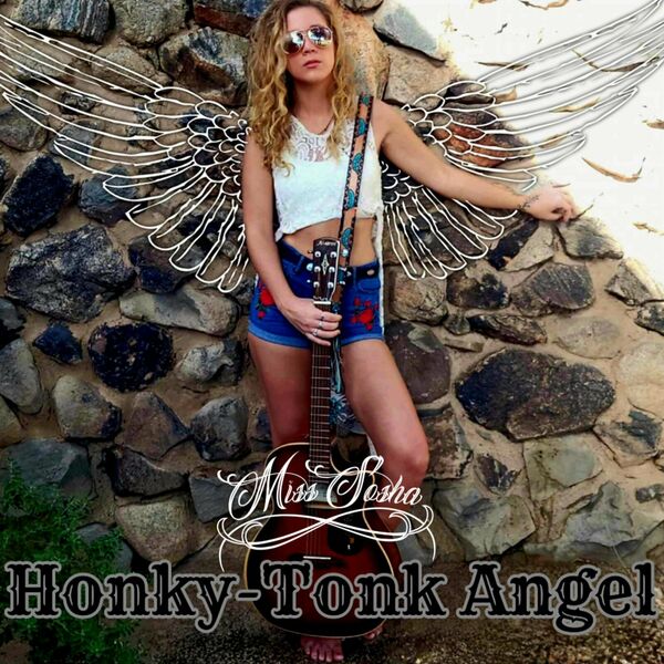 Miss Sosha- Honky-Tonk Angel- 2024- WEB [FLAC] 16BITS 44.1KHZ Fad0ed7c88b9c0b24aa157ec9c706a56