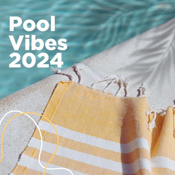 Various Artists- Pool Vibes 2024 2024 Mp3 [320kbps] Bbc259c0cd3624e77e0242b5577b3ea4