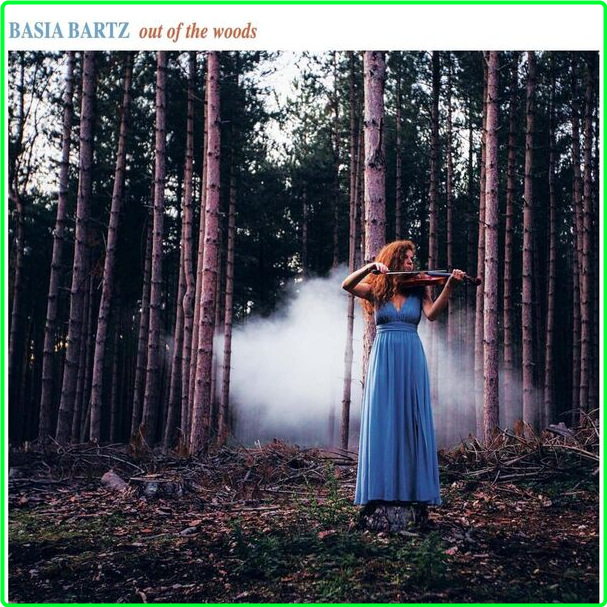 Basia Bartz Out Of The Woods (2024) WEB [FLAC] 16BITS 44 1KHZ 11c84c610c307cc3eada26acd400d604