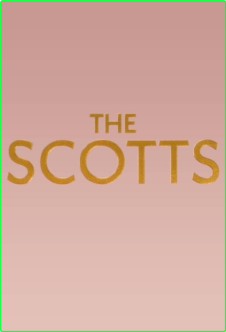 The Scotts (2020) S02 [720p] WEB-DL (x264) Ebb05b3d5bd4fd304fce7d818da5c479