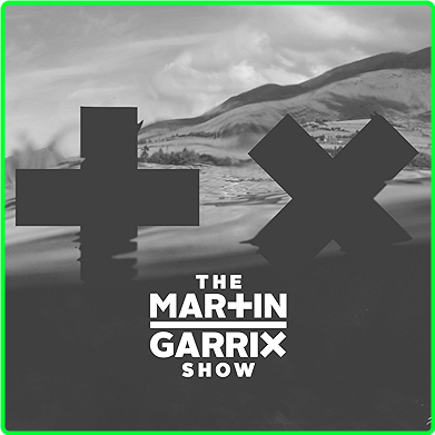 MARTIN GARRIX The Martin Garrix Show #488 (2024) WEB [320 Kbps] E6b4a197091d84df248da9c54c38d677