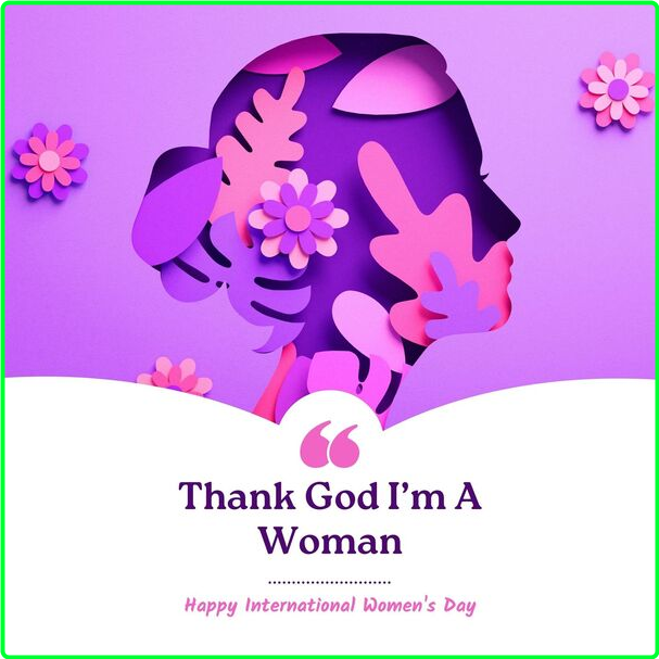 Various Artists - Thank God I'm A Woman - Happy International Women's Day (2024) [320 Kbps] Bc68434b4091f97f569a92f43482f477