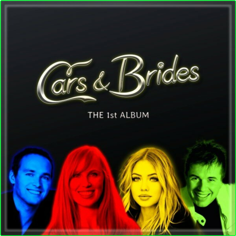 Cars & Brides The 1st Album (2024) WEB [FLAC] 16BITS 44 1KHZ 08443fddf6a86a07d0c19b8074aeb351