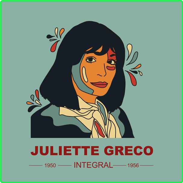 Juliette Gréco INTEGRAL JULIETTE GRECO (1950-1956) (2024) 24Bit 44 1kHz [FLAC] 3097e7245717cb532c5b9c0de9b12772