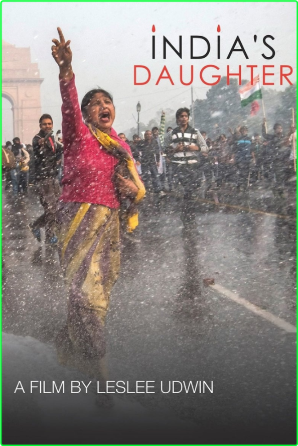 Indias Daughter (2015) [1080p] WEB (x264) [6 CH] 7ee4d7419b9a1ac2807abece39e3633c