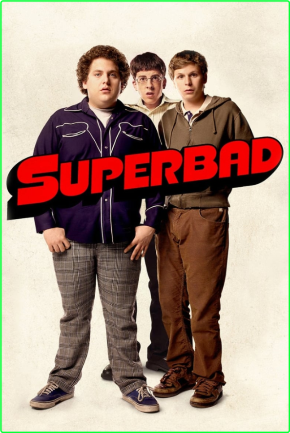 Superbad (2007) UNRATED [1080p] BluRay (x264) [6 CH] 994df5e26a16d7e616d177a7a49c86bc