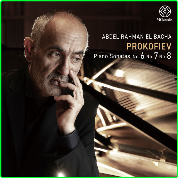 Abdel Rahman El Bacha Prokofiev Piano Sonatas Nos 6 8 (2024) 24Bit 192kHz [FLAC] Cbd2f57a925c941aefc99deacf0b2305