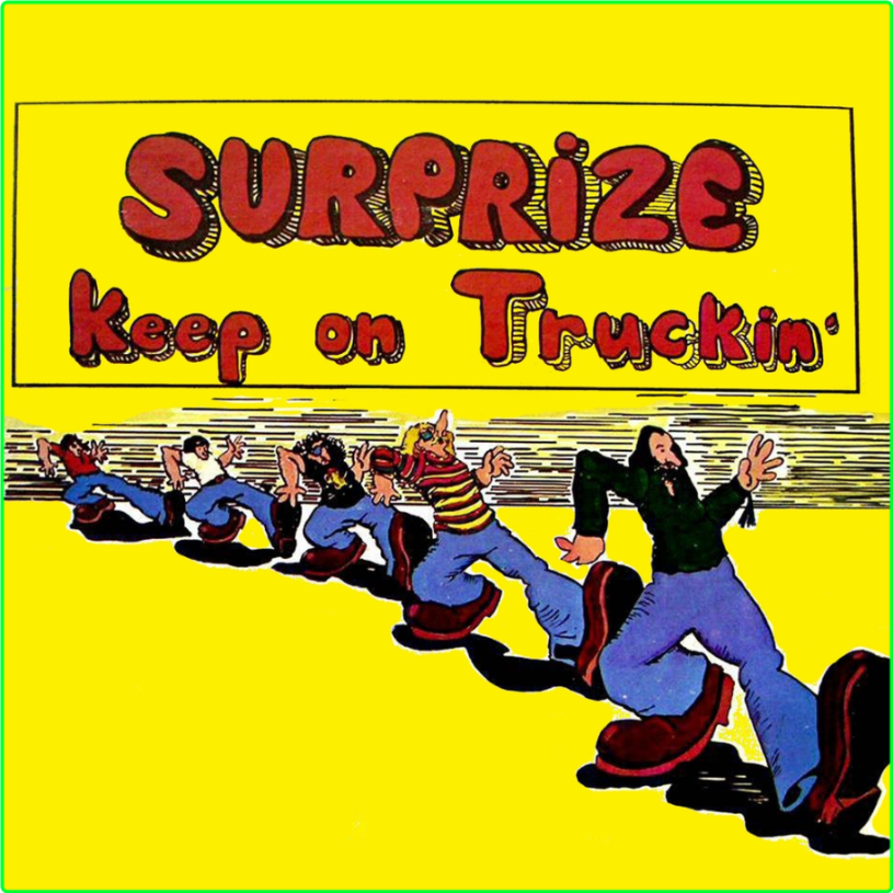 Surprize Keep On Truckin'1972, (2015) [FLAC] 5f97cbbb0ed603b9c2b93a9424a958be