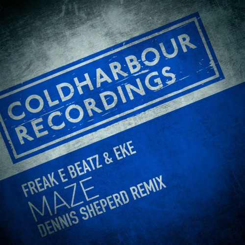 Freak E Beatz & EKE (NL) - Maze (Dennis Sheperd Extended Remix) .mp3