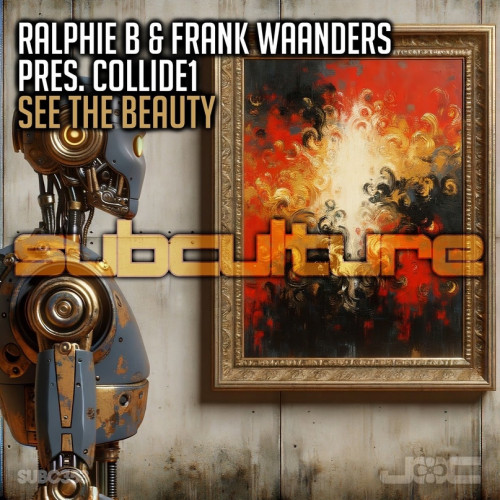 Ralphie B & Frank Waanders Pres. Collide1 - See The Beauty (Extended Mix) [2024]