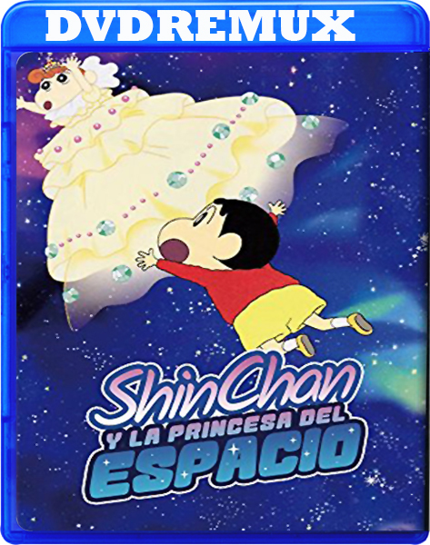 d5780616d5f05e53a0fdbdd2916030e0 - Shin Chan - Y la Princesa del Espacio - [2012] - [DVDRemux] - [Castellano - Japonés] - [Animación] - [MEGA]